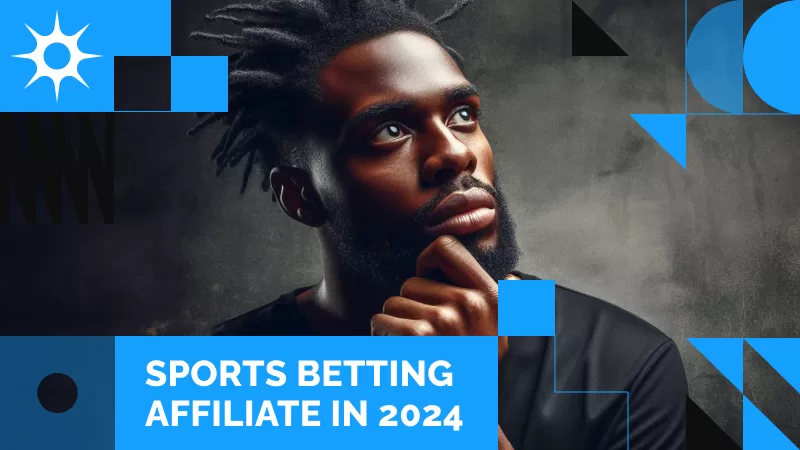 Other Ways to Become a Sports Betting Affiliate in 2024